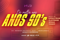 SEXTA HUB - DE VOLTA AOS ANOS 90