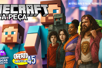 (24/05) Minecraft, A Peça!
