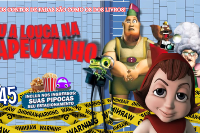 (01/06) Deu a Louca na Chapeuzinho