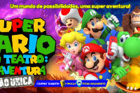 (ESP FERIADO 07/09) Super Mário no Teatro: A Aventura!