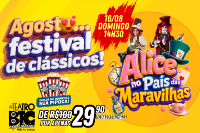 (16/08) Alice no País das Maravilhas