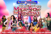 (12/11) Café da Manhã  + Magic Show das Princesas
