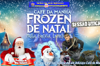 (10/12) Café da Manhã Frozen de Natal
