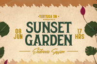 Sunset Garden - Tortuga On