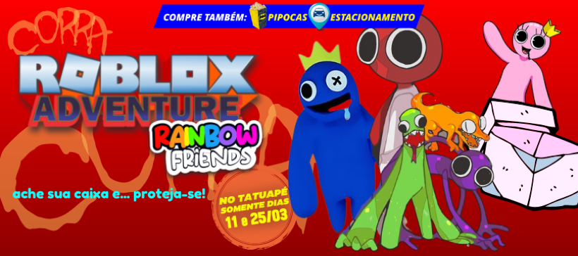 Roblox Adventure no Tatuapé - Sampa Ingressos