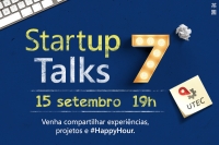 7º Startup Talks Uberaba