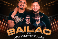 BAILAO DO PEDRO NETTO E ALAN