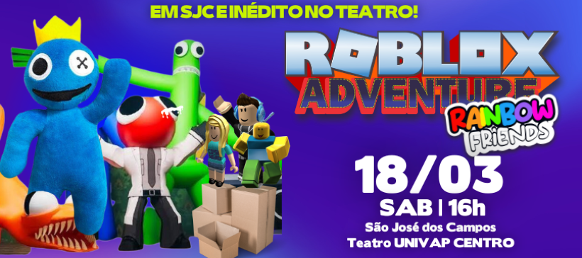 18/03 16h SJC) ROBLOX ADVENTURE - IngressoLive - Plataforma Online de  Eventos