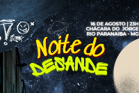 NOITE DO DESANDE
