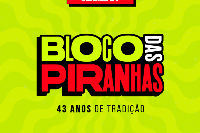 BLOCO DAS PIRANHAS