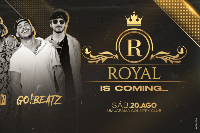 ROYAL IS COMING