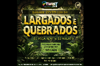 LARGADOS E QUEBRADOS  - TWIST CLUB 