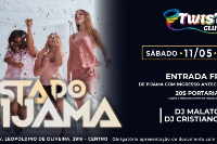 FESTA DO PIJAMA - TWIST CLUB