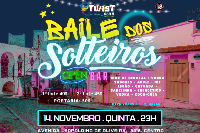 BAILE DOS SOLTEIROS - TWIST CLUB 