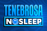 TENEBROSA NO SLEEP