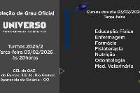 Colação de Grau Oficial - Universo Goiânia do dia 03 de Fevereiro - Terça às 20h