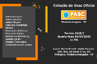 Colação de Grau FASC - 30 de Julho - Quarta - às 19H