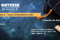 Colação de Grau Oficial Universo São Gonçalo - 11 de Fevereiro - Terça - às 20H