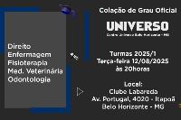 Colação de Grau - Centro Universo Belo Horizonte - 12 de Agosto - Terça às 20h