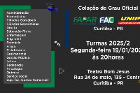 Colação de Grau Oficial FAPAR - FAC - UNIP 19 de Janeiro - Segunda - 20 horas