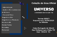 Colação de Grau - Universo Universidade São Gonçalo - 25 de Agosto - Segunda às 20h
