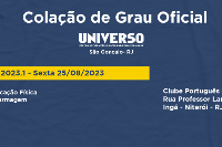 Colação de Grau UNIVERSO SÃO GONÇALO - 25 de Ago - Sexta - 20H