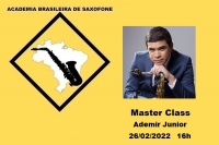 MASTER CLASS DE SAXOFONE com ADEMIR JUNIOR - 26/02/2022 - 16h