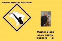 MASTER CLASS INTERNACIONAL DE SAXOFONE com ALAIN CREPIN (BEL) - 19/02/2022 - 10h