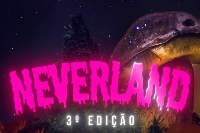 NEVERLAND 3º EDIÇÃO 