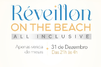 REVEILLON ON THE BEACH - ALL INCLUSIVE