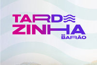 TARDEZINHA DO BARÃO