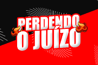 Perdendo o Juízo