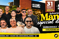 ANIVERSÁRIO DO MANOS - ESPECIAL DE 1 ANO