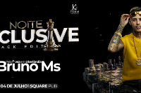 Noite Exclusive l Black Edition