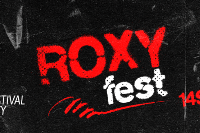 ROXY FEST