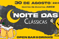 NOITE DAS CLÁSSICAS