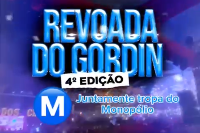 Revoada do Gordin 4º edição 