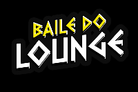 BAILE DO LOUNGE