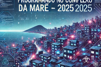 Programando no Complexo da Maré - 2025